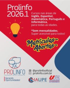 Banner do Prolinfo 2026.1 com matrículas abertas para cursos de Inglês, Espanhol, Matemática, Português e Informática, sem mensalidade, programa da UPE e IAUPE.