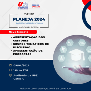 Planeja 2024: UPE Caruaru Convoca Corpo Docente e Direção para Planejamento Estratégico